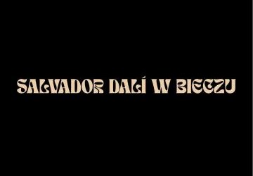 SALVADOR DALI - WERNISAŻ